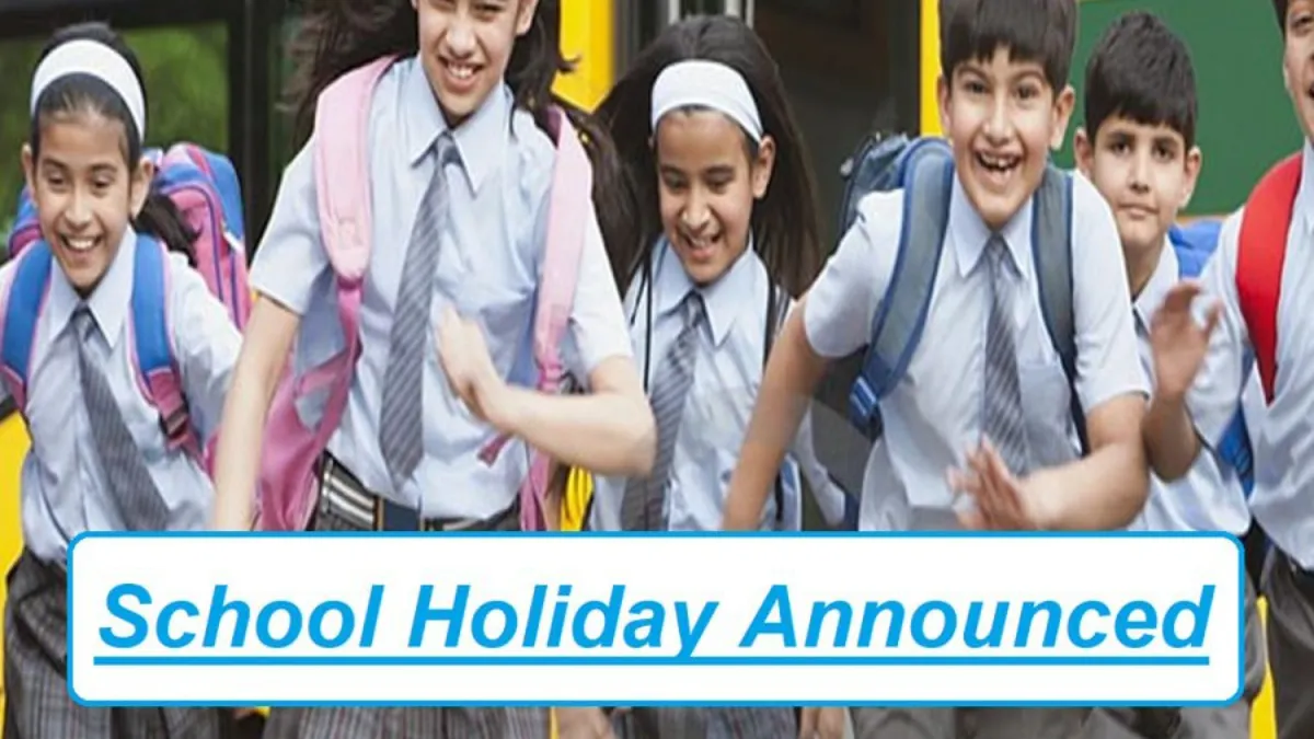 4 Days School Holiday Announced